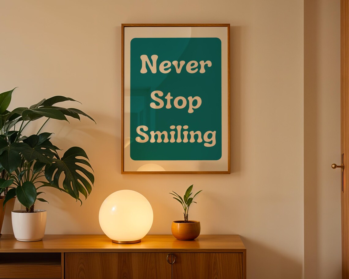 Never Stop Smiling, Motivational Quote Poster - Image 3