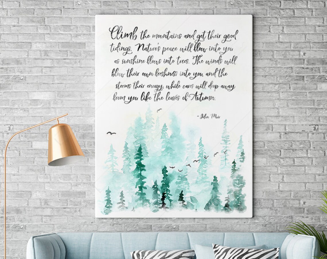 John Muir Climb The Mountains Nature Peace Watercolor Pine Poster - Image 3