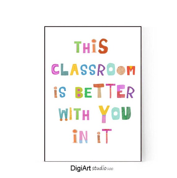 This Classroom Is Better With You In It Patchwork Quote Poster