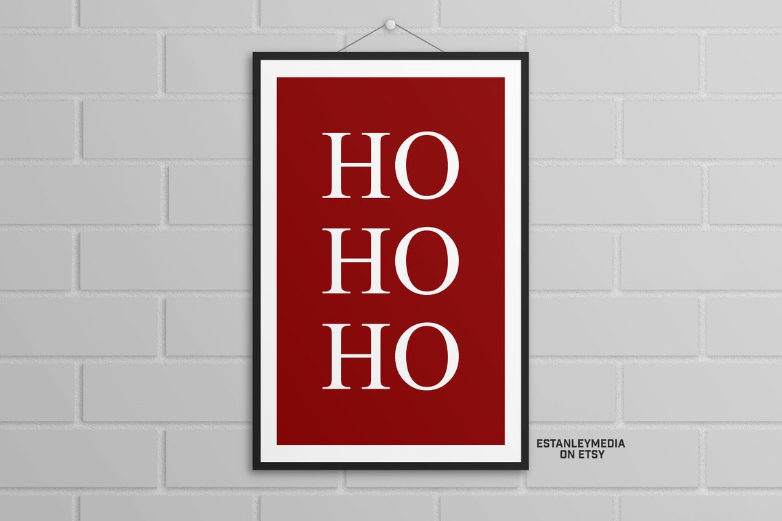 Ho Ho Ho Classic Red Christmas Holiday Quote Poster for Winter
