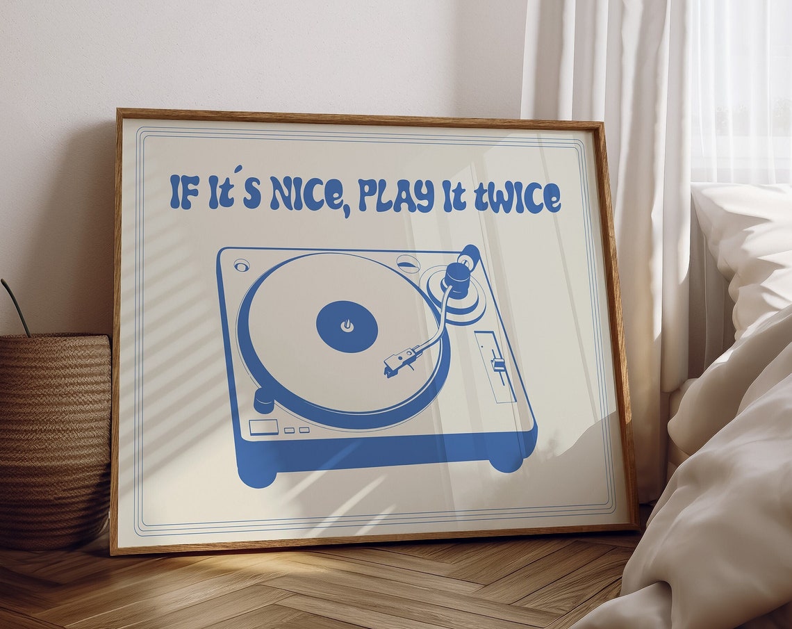 If It's Nice Play It Twice Retro Blue Vinyl Record Player Poster