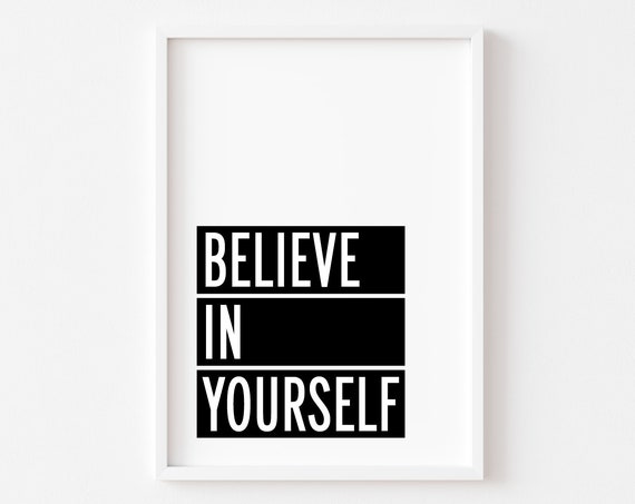 Believe In Yourself Bedroom Wall Art Print