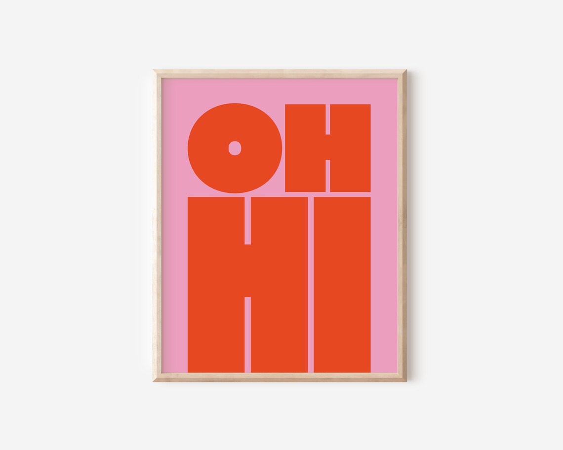 Oh Hi Trendy Typography Wall Art Print - Image 2