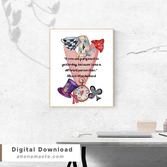 Alice In Wonderland Quote Going Back To Yesterday Watercolor Art Print