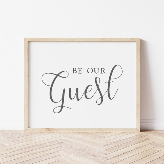 Be Our Guest Sign Entryway Wall Decor Guest Room Sign Modern Farmhouse Decor Neutral Wall Art Farmhouse Sign