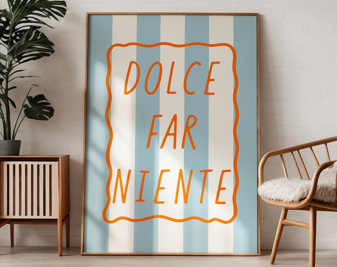 Dolce Far Niente Retro Italian Quote Art Print