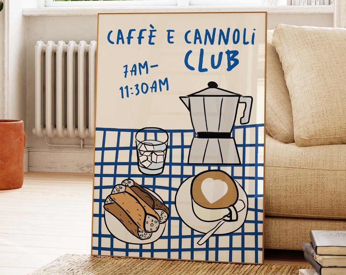 Caffe e Cannoli Club Italian Coffee Morning Ritual Kitchen Wall Art