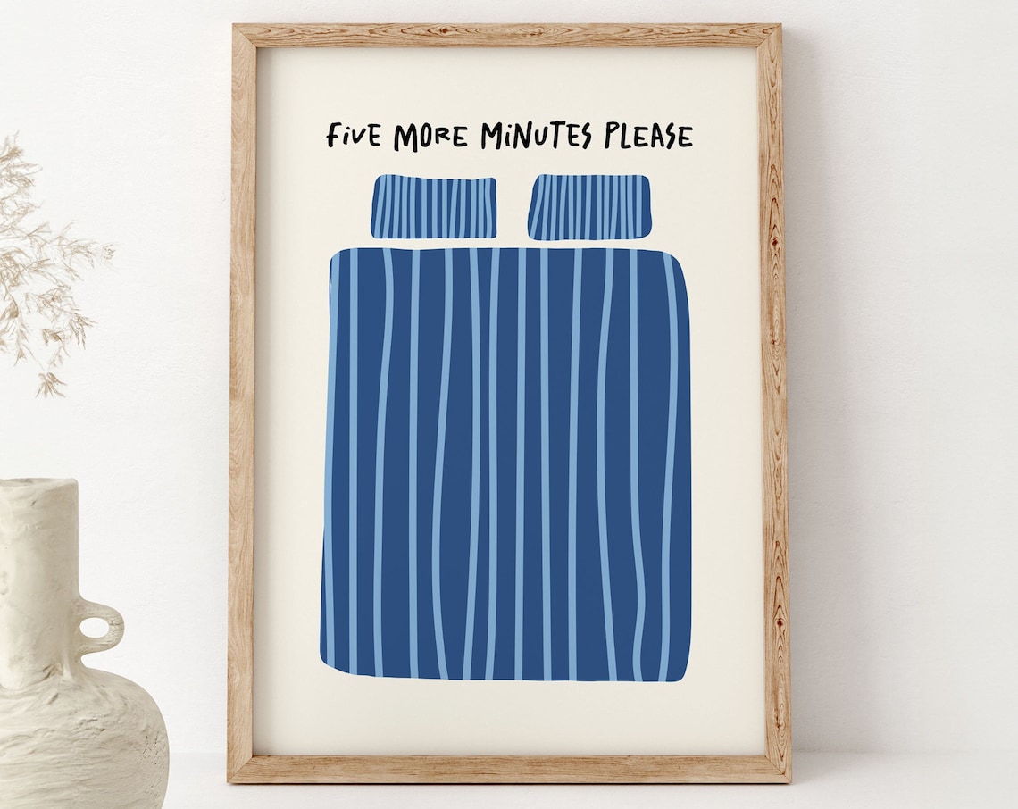 Five More Minutes Retro Blue Bed Quote Art Print