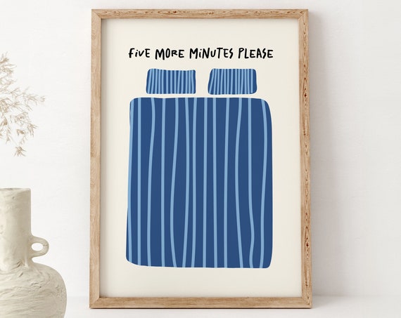 Five More Minutes Retro Blue Bed Quote Art Print