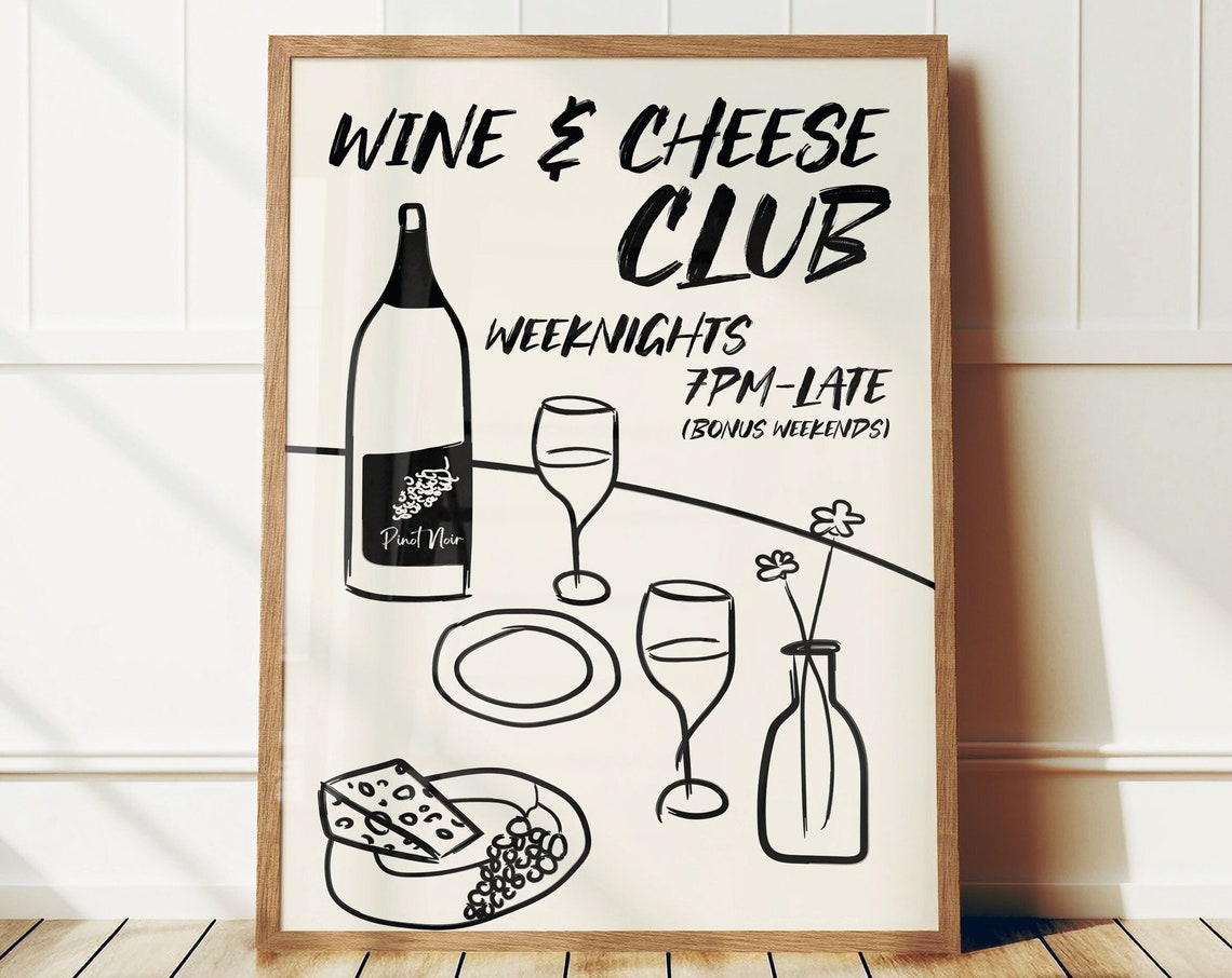 Wine and Cheese Club Weeknights Bold Black Ink Kitchen Poster