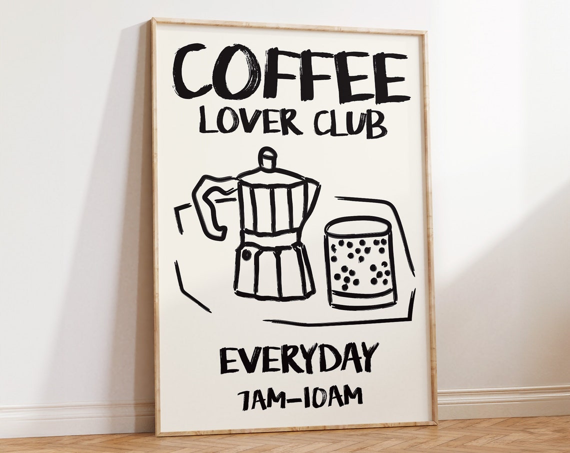 Coffee Lover Club Everyday Moka Pot Minimalist Kitchen Wall Art