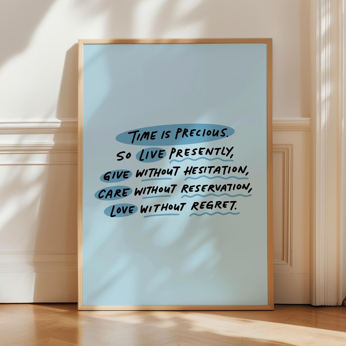 Time Is Precious Motivational Quote Art Print