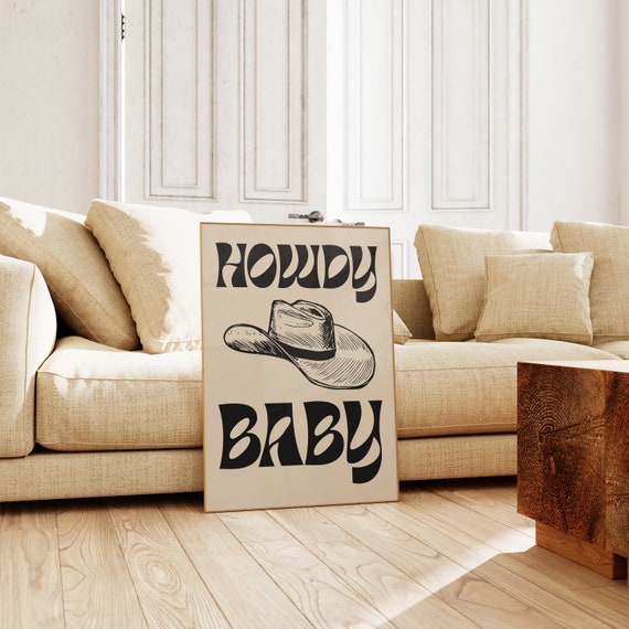 Howdy Poster Howdy Baby Art Print Cowgirl Poster Dorm Room Decor Retro Western Wall Art Cowboy Wall Art Wall Art
