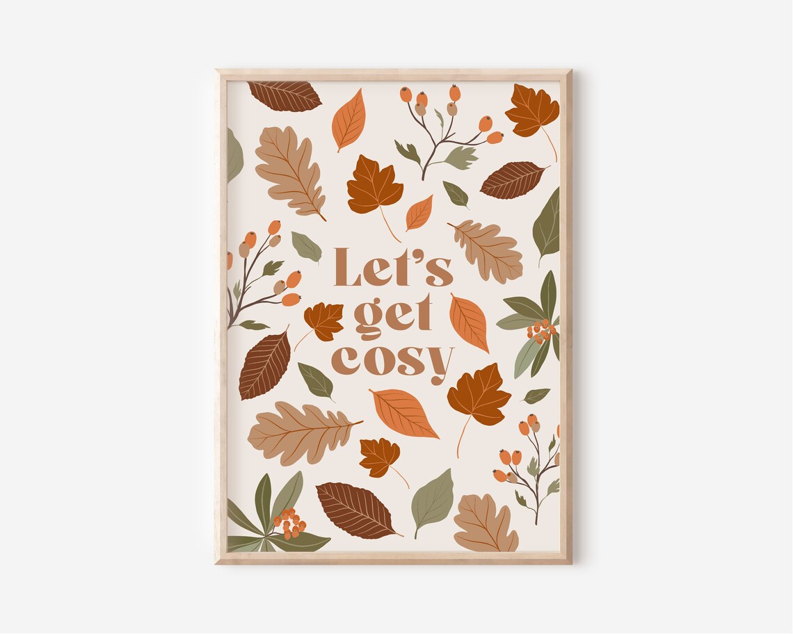 Lets Get Cosy Autumn Poster, Fall Home Decor - Image 3