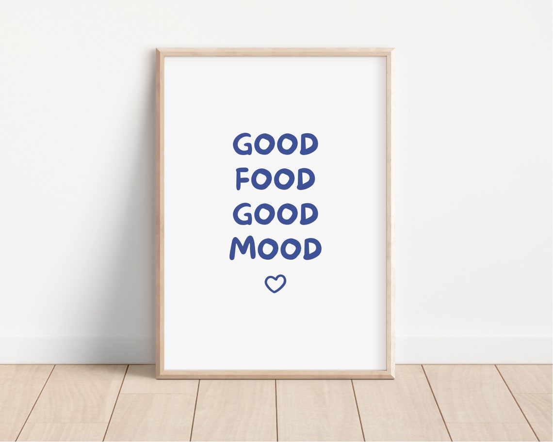 Good Food Good Mood Blue Hand Lettered Kitchen Decor Wall Poster - Image 2