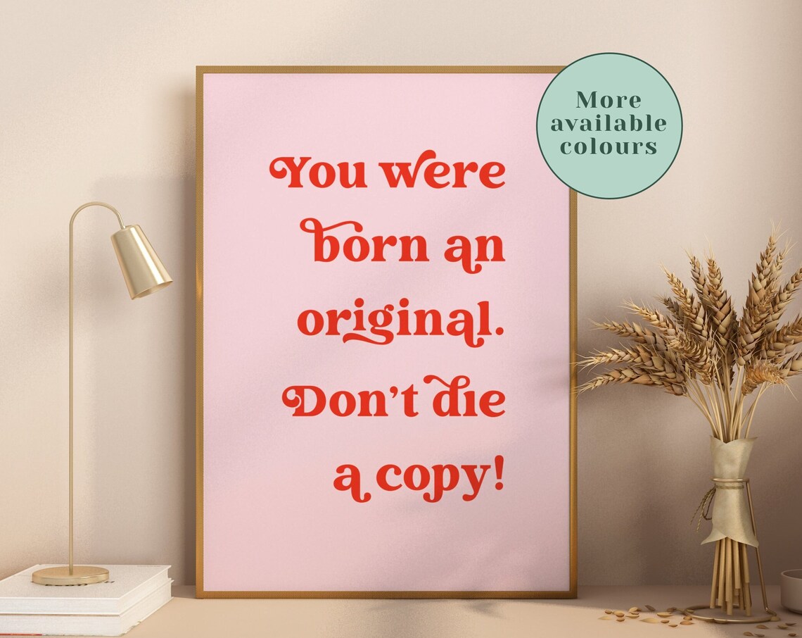 Born An Original Minimalist Motivational Quote Art Print