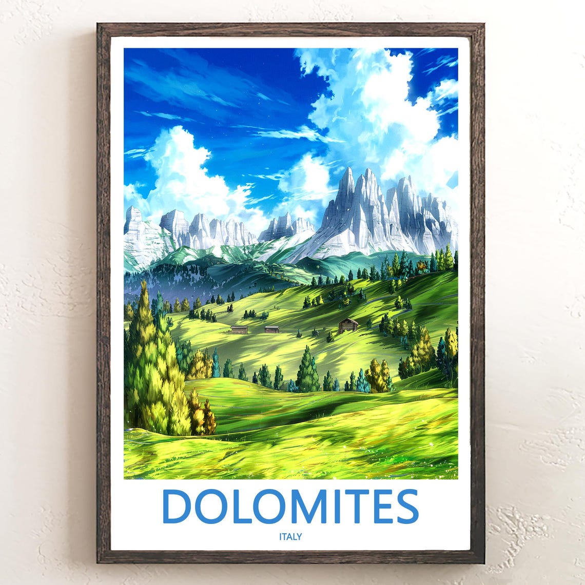 Dolomites Alpine Meadow Cabins under Snowy Peaks Travel Poster