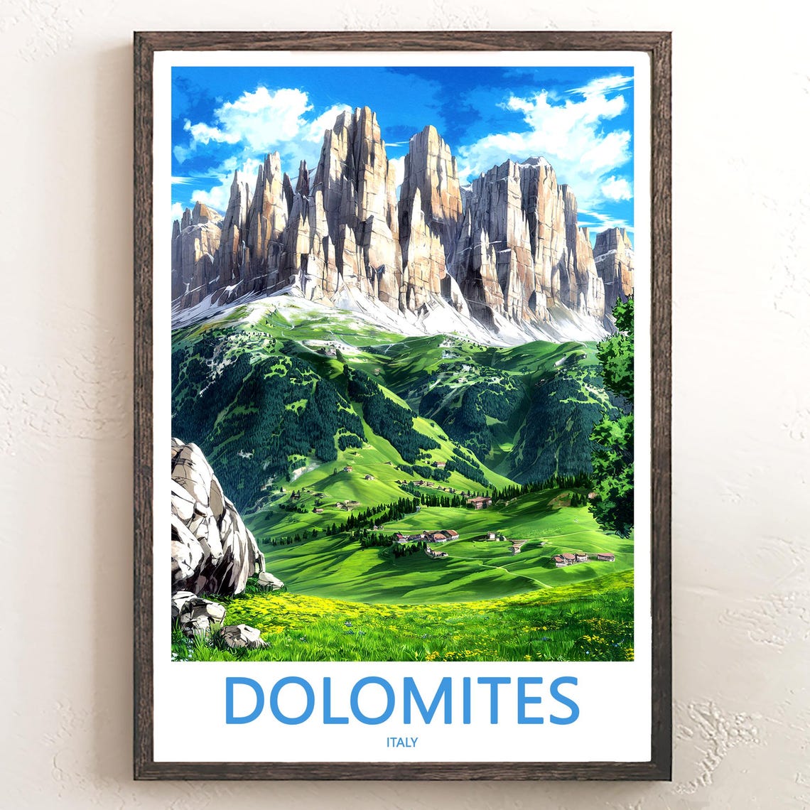 Dolomites Peaks above Green Valley with Cabins Travel Poster