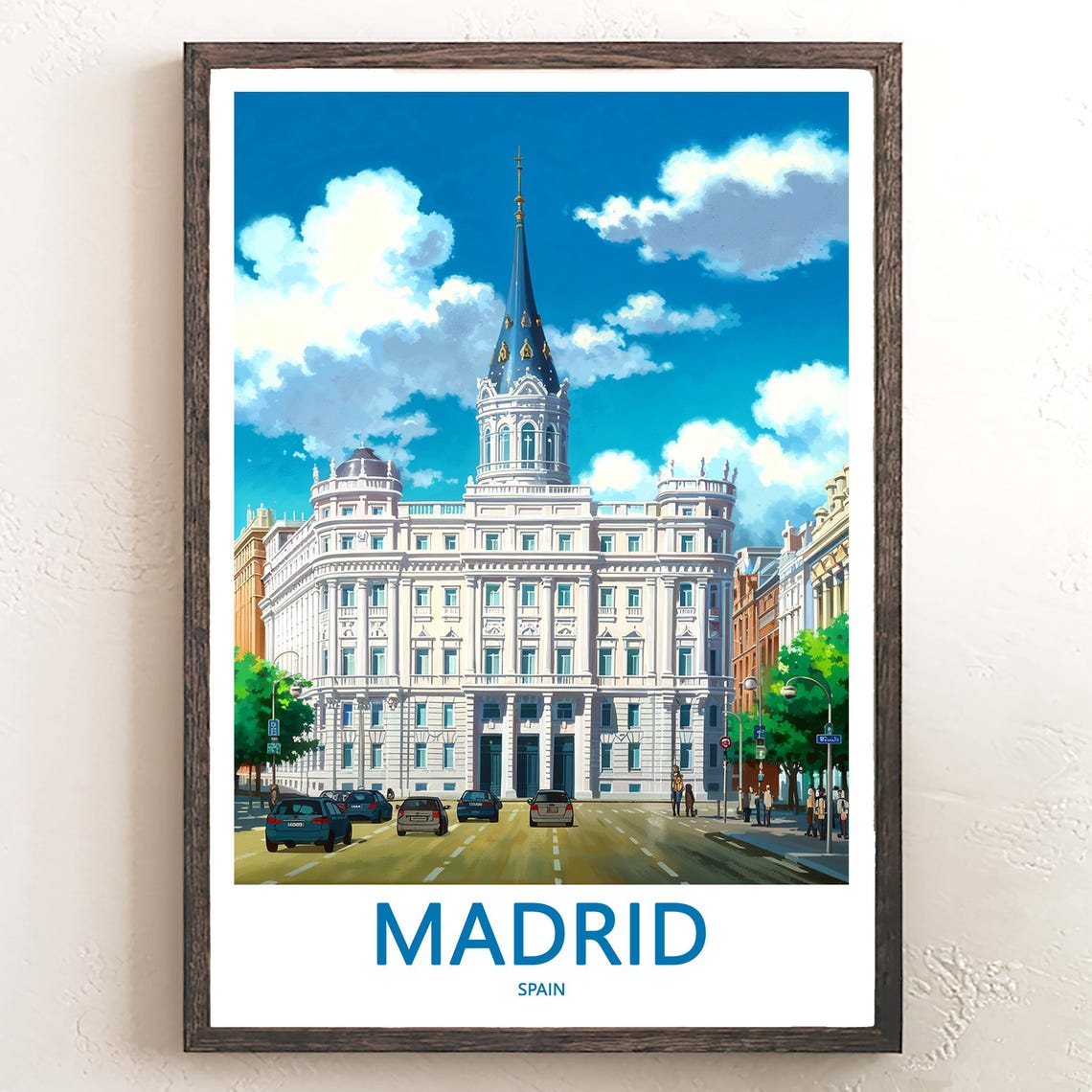 Madrid White Palace Blue Spire Downtown Street Scene View Poster