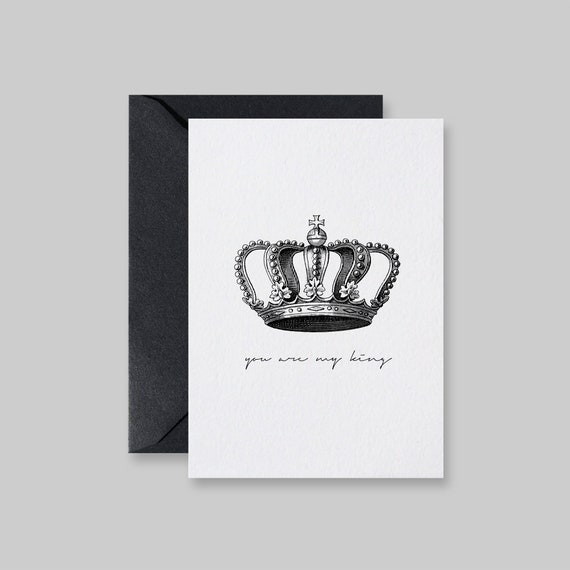 You Are My King Valentines Day Love Card Art Print