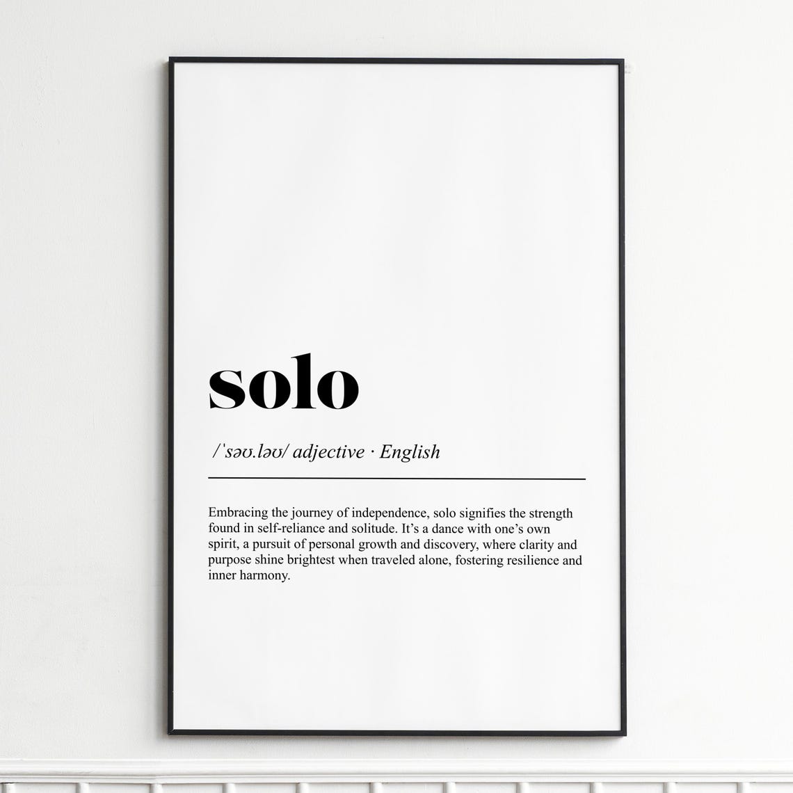 Solo Word Definition Dictionary Style Independence Strength Poster