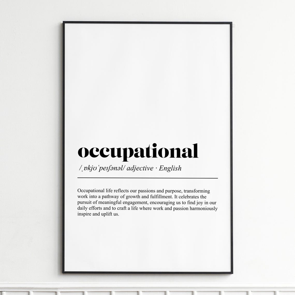 Occupational Work Life Definition Typography Black Serif Poster