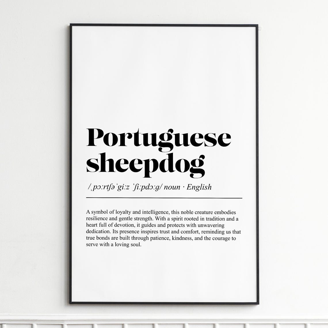 Portuguese Sheepdog Loyalty Dictionary Definition Typography Poster