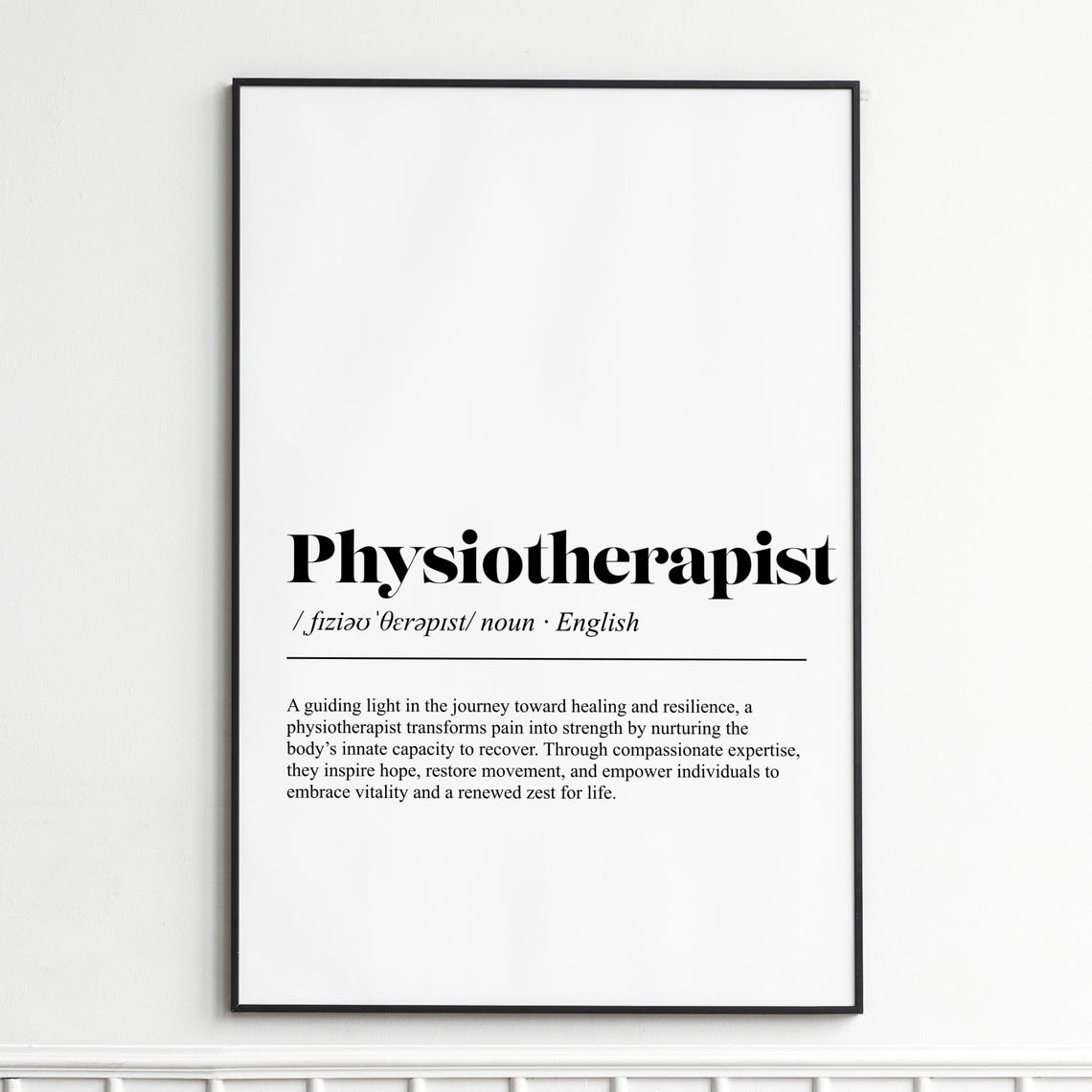 Physiotherapist Definition Print Inspirational Dictionary Wall Art Modern Typography Poster Home Decor