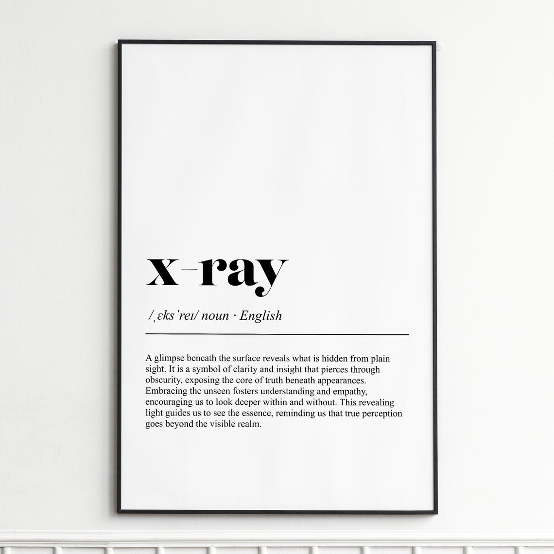 X Ray Definition Minimalist Dictionary Typography Insight Poster