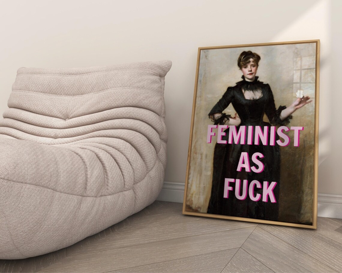 Feminist As Fuck Altered Classic Portrait Bold Pink Quote Art Poster - Image 6