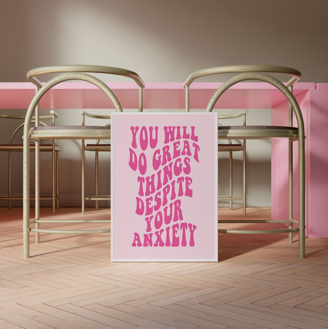 You Will Do Great Things Despite Your Anxiety Pink Retro Quote Poster - Image 4