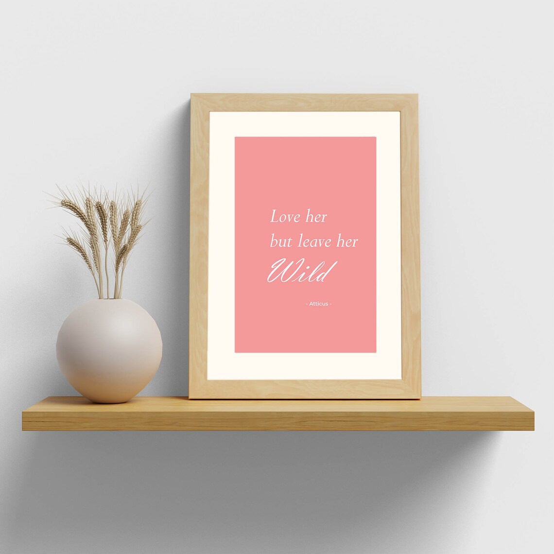 Atticus Poetry Art Print, Love Her But Leave Her Wild - Image 2
