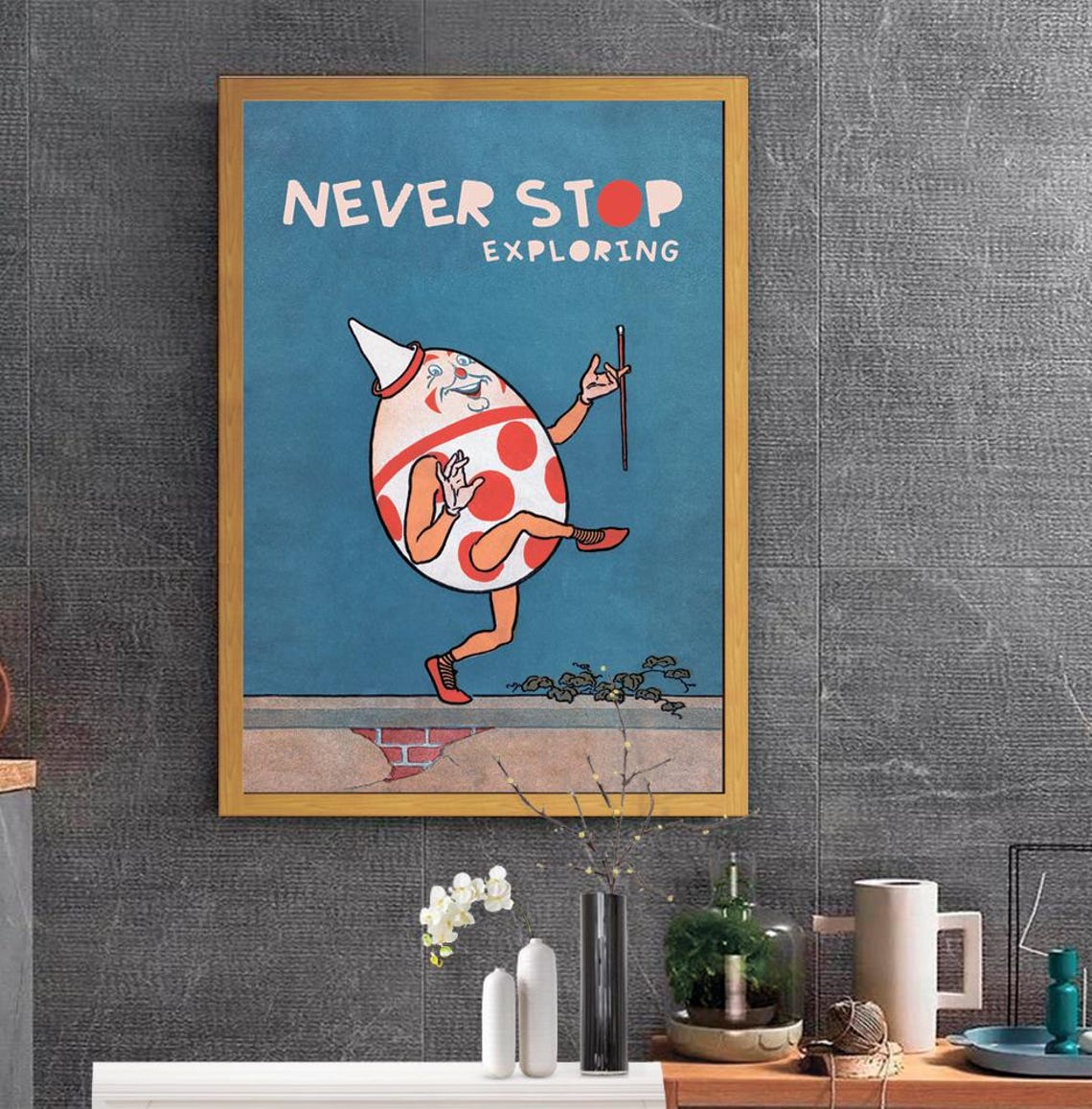 Funny Never Stop Exploring Dancing Egg Clown Vintage Quote Poster