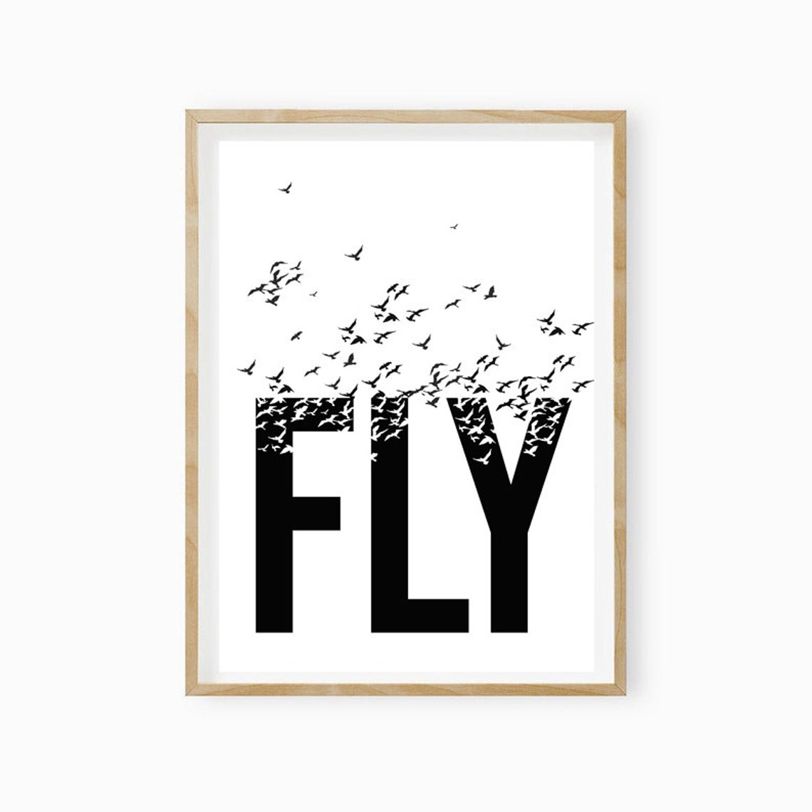 Fly Typography Dissolving Into Flying Birds Motivational Art Poster