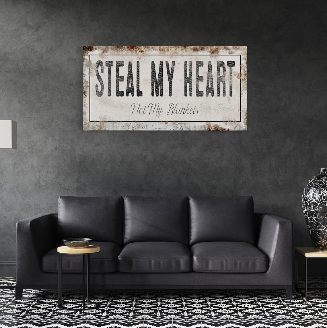 Steal My Heart Not My Blankets Rustic Farmhouse Bedroom Sign Wall Art - Image 3