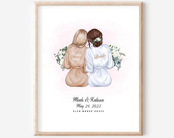 Bridesmaid And Bride Print Will You Be My Moh Customized Maid Of Honor Gift Wedding Favor Personalized Wedding Art Print