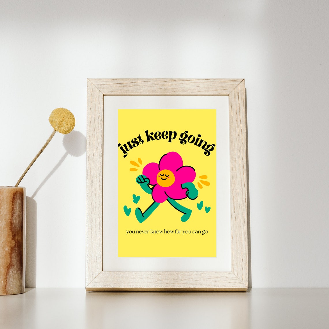 Just Keep Going Groovy Flower Motivational Quote Sunshine Poster