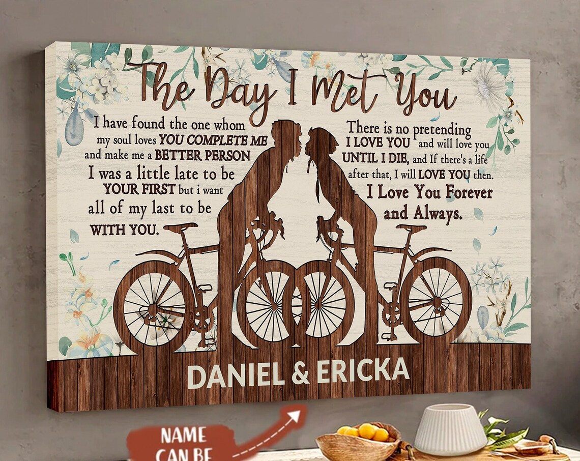 The Day I Met You Bicycling Couple Romantic Love Quote Poster