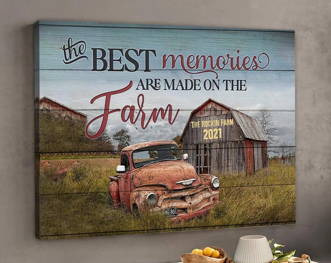 Best Memories Are Made On The Farm Rusty Truck Barn Vintage Poster
