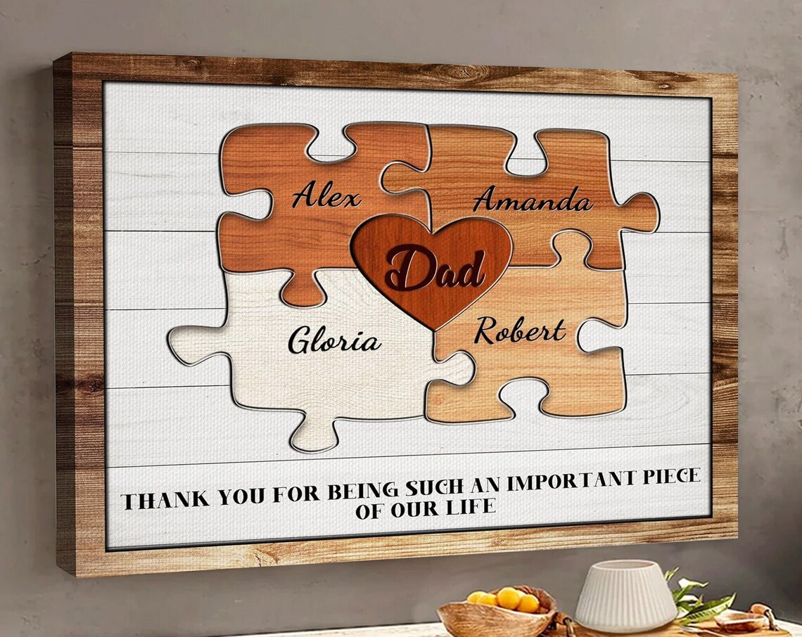 Dad Puzzle Pieces 'Important Piece Of Our Life' Wooden Sign Poster