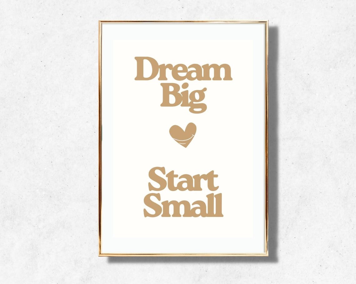 Dream Big Start Small Beige Retro Heart Motivational Quote Poster - Image 4