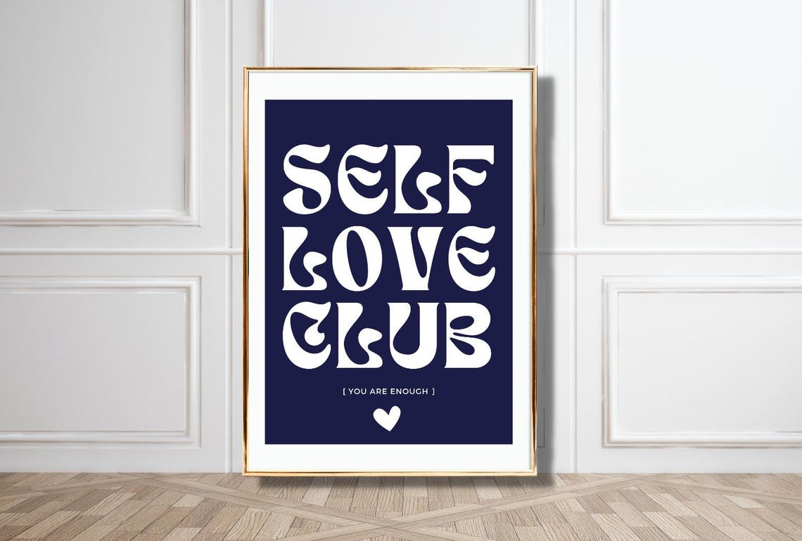 Self Love Club Navy Blue White Retro Typography Affirmation Poster