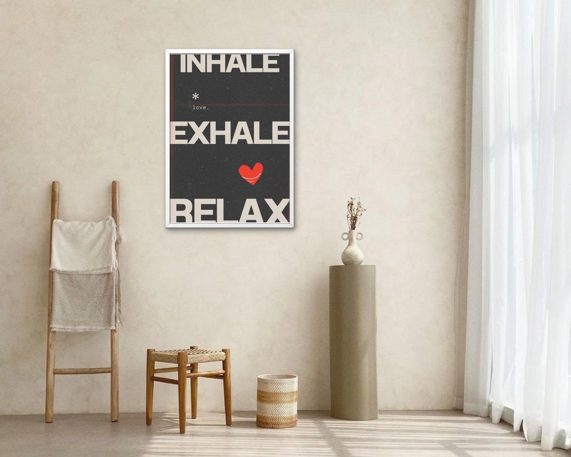 Inhale Exhale Relax Mindfulness Black Cream Heart Calm Quote Poster - Image 2