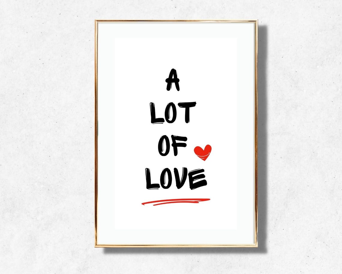 A Lot Of Love Quote Brush Lettering Red Heart Romantic Wall Poster - Image 4
