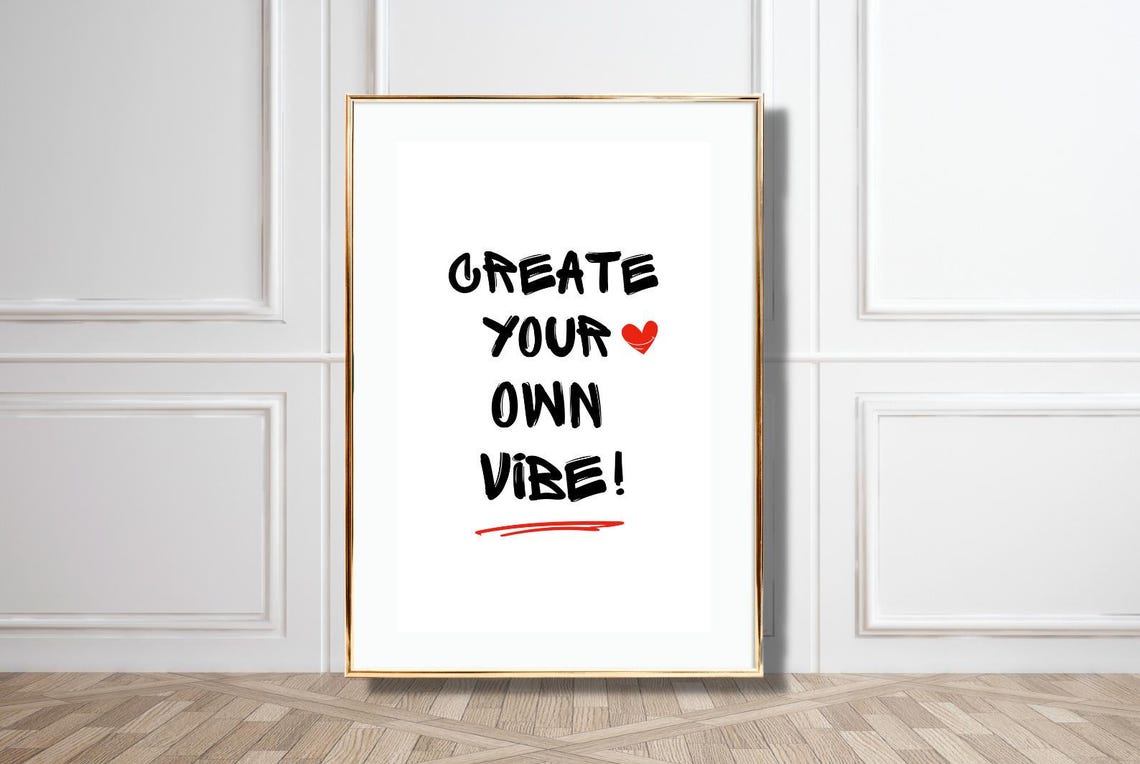 Create Your Own Vibe Quote Brush Lettering Red Heart Trendy Poster
