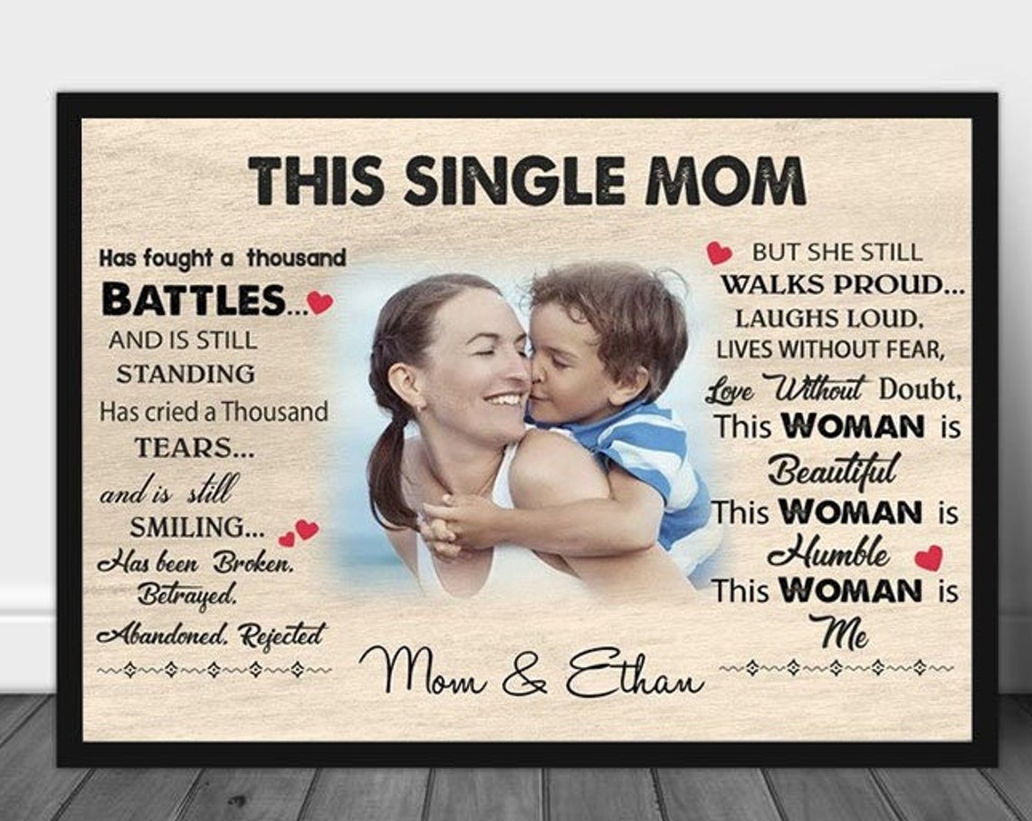 This Single Mom Has Fought A Thousand Battles Photo Canvas Gift Poster