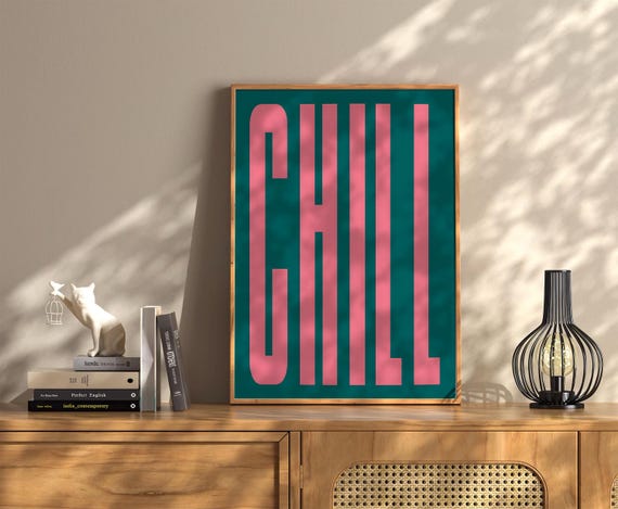 Chill Motivational Wall Art Print Vintage Bar Cart Retro Aesthetic Kitchen Decor Poster Apartment Decor Instant