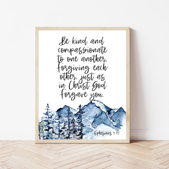 Ephesians 4:32 Scripture Wall Art, Be Kind Compassionate