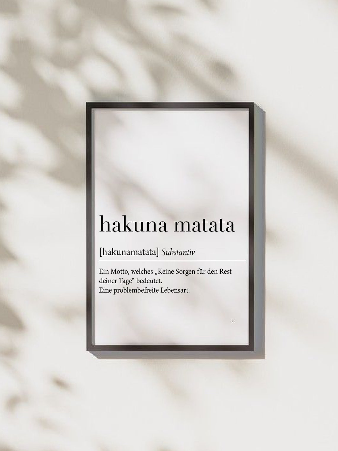 Hakuna Matata German Dictionary Definition No Worries Motto Poster - Image 3