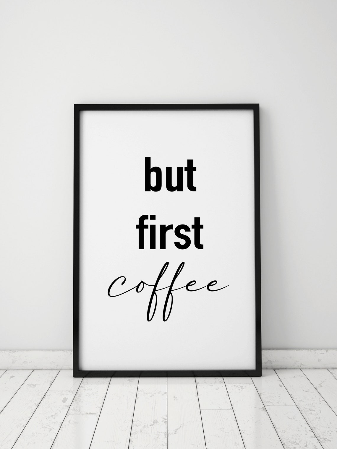 But First Coffee Poster Kitchen Coffee Poster Kitchen Coffee Sign Kitchen - Image 2
